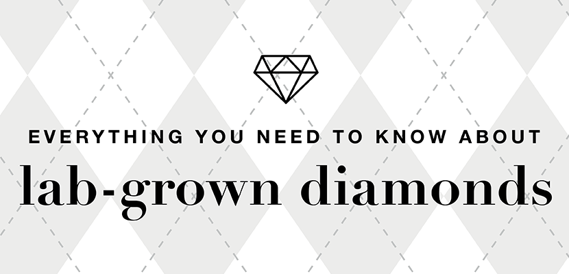 Everything you need to know about lab-grown diamonds